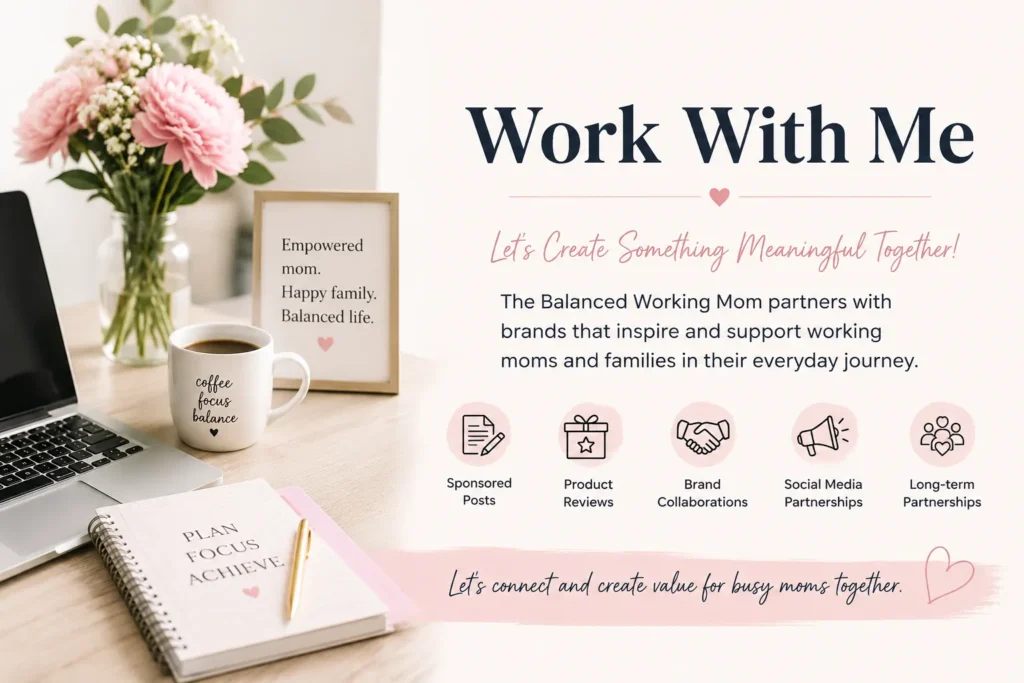Work With Me page banner for The Balanced Working Mom featuring a home office workspace and brand collaboration opportunities.